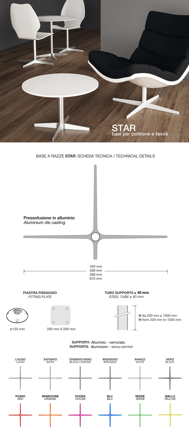 Star: basi per poltrone e tavoli